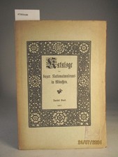 Katalog des Abbildungen und Landzeichnungen zur Kultur- und Kunstgeschichte Baye