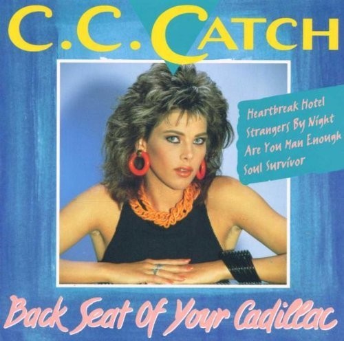 Catch backseat of your - c.c.,