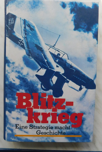Blitzkrieg eine strategie - -,