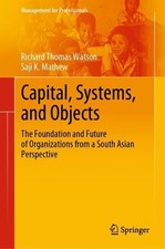 Capital, Systems, and Objects - 9789813366244