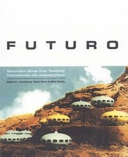 Futuro: Tomorrow's House from
