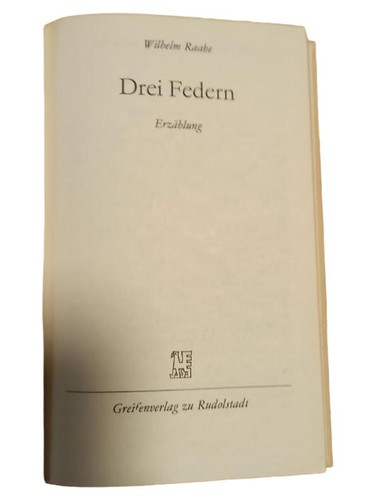 Wilhelm raabe drei federn - wilhelm,