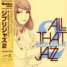 All that jazz ghibli - -,