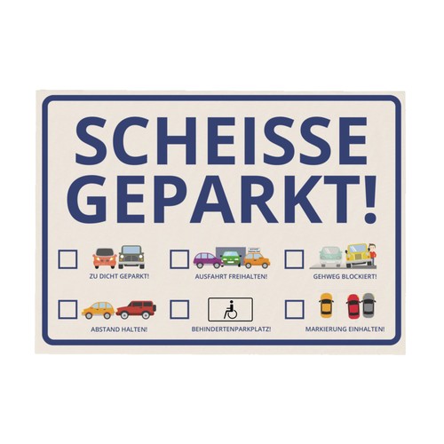 Notizzettel scheisse geparkt - scheisse,
