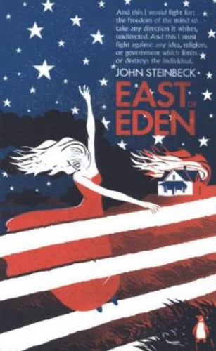 John steinbeck east of - /,