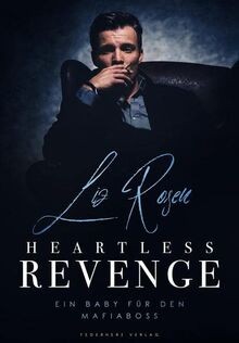 Heartless revenge ein baby - revenge:,