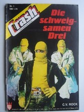 Crash Nr.1, Romanheft Kelter-Verlag