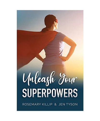 Unleash your superpowers - your, superpowers: