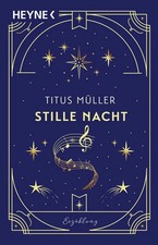 Stille Nacht Erzählung