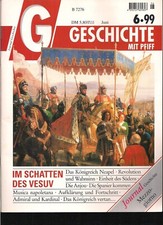 G Geschichte mit Pfiff Zeitschrift/  6-1999 / Das Königreich Neapel
