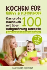 Kochen für Babys &