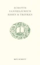 Schotts Sammelsurium Essen