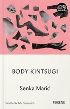 Body Kintsugi von Maric, Senka | Buch | Zustand sehr gut