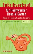 Fabrikverkauf für Heimwerker