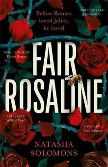 Fair rosaline the most - fair, rosaline: