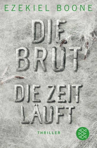 Die brut zeit läuft - brut,