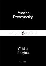 White Nights by Dostoyevsky