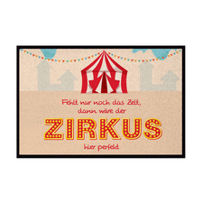 Fußmatte Zirkus Spruch lustig