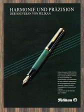 Pelikan Füllfederhalter Souverän - Reklame Werbeanzeige Original-Werbung 1987