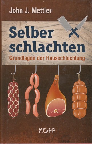 Selber schlachten grundlagen - schlachten,
