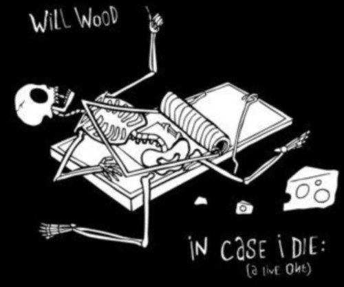 Will wood case die - wood,