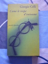 COME LE VESPE D'AUTUNNO