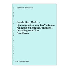 Fachlexikon Recht. - Herausgegeben von den Verlagen Alpmann & Schmidt Juristisch