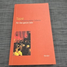 Taize, Gemeinsame Gebete für