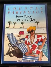 New York  Miami 90  Schreiber & Leser  HC LOUSTAL