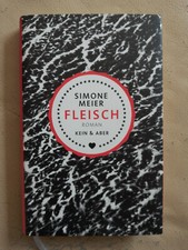Simone Meier: Fleisch