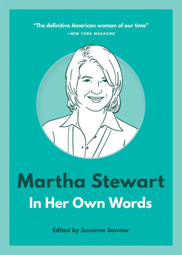 Martha stewart her - in, own