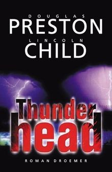 Thunderhead roman von - thunderhead:,