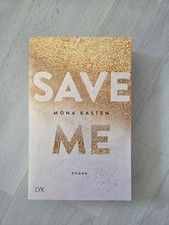 Save Me von Mona Kasten (2018, Taschenbuch)
