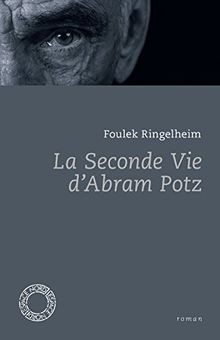 Seconde vie dabram potz - vie,