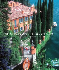 Slim Aarons: La Dolce Vita | Christopher Sweet | Buch | Gebunden | Englisch