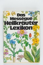 Das Messegue Heilkräuter Lexikon Gebunden Die extrem seltene und teure Ausgabe 