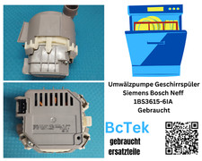 Umwälzpumpe Geschirrspüler Siemens Bosch Neff 1BS3615-6IA Gebraucht