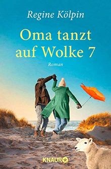 Oma tanzt auf - wolke, 7: