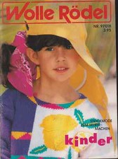 Wolle Rödel Strickmode zum Selbermachen  Gr 80 - 152  Bilder Pullis und andere