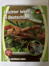 LLID Leichter Leben in Deutschland -Kochbuch Band 3 / Rezepte Abnehmen Turbotage