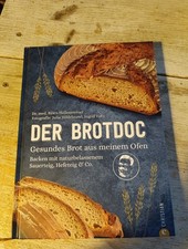 Der Brotdoc, Brot backen mit