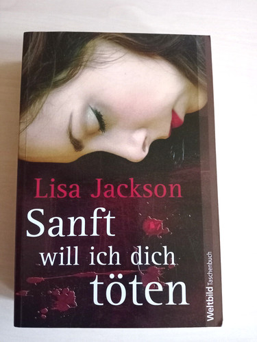 Sanft will ich dich töten