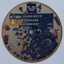 Monomachine No More Reset EP EP Vinyl Single 12inch WIT