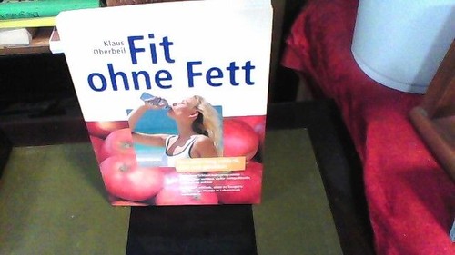 Fit ohne fett ein - ohne,