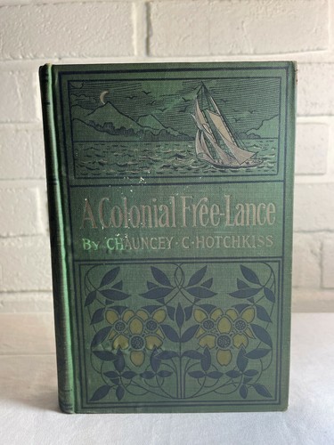 Colonial free lance by - a, free-lance