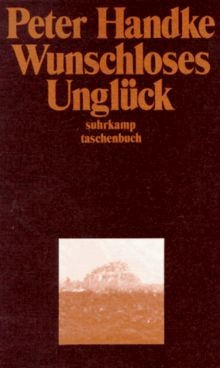 Wunschloses unglück - wunschloses,