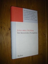 Jesus unter Dichtern. Ein