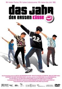 Das jahr der ersten - das, küsse