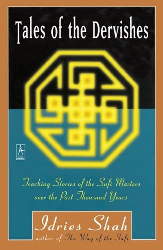 Shah idries tales dervishes - tales,