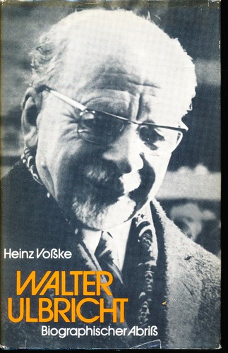 Heinz voßke walter ulbricht - voßke,